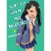 Don't Toy With Me, Miss Nagatoro Nagatoro Vol 9 Anime & Manga